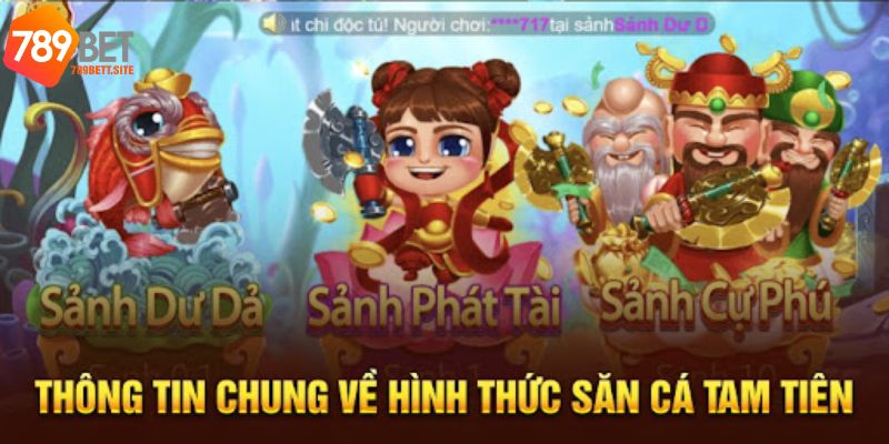 Chia Sẻ Kinh Nghiệm Săn Thưởng Tp Tam Tiên Bắn Cá 789bet